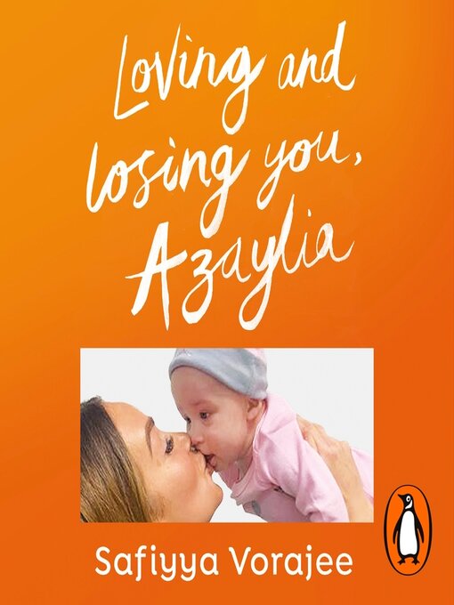 Title details for Loving and Losing You, Azaylia by Safiyya Vorajee - Available
